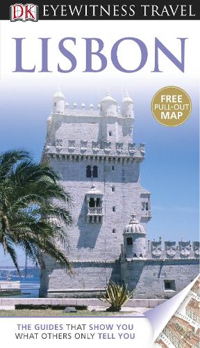 DK Eyewitness Travel Guide: Lisbon