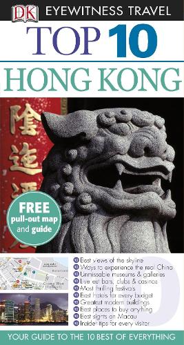 DK Eyewitness Top 10 Travel Guide: Hong Kong