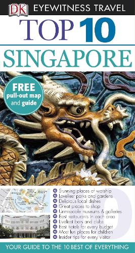 DK Eyewitness Top 10 Travel Guide: Singapore