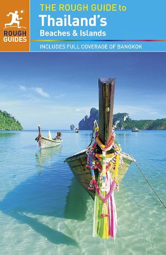 The Rough Guide to Thailands Beaches & Islands