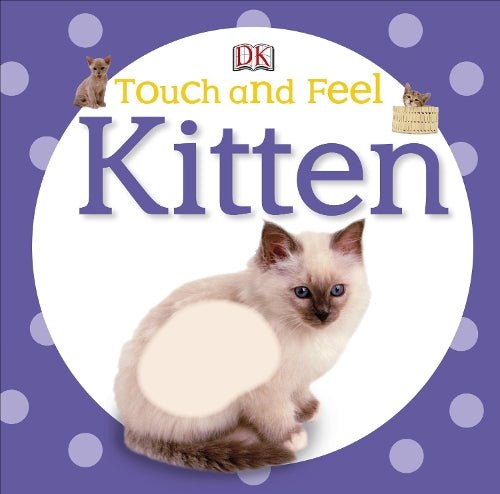 Kitten (DK Touch and Feel)