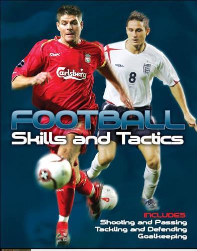 Football: Skills and Tactics