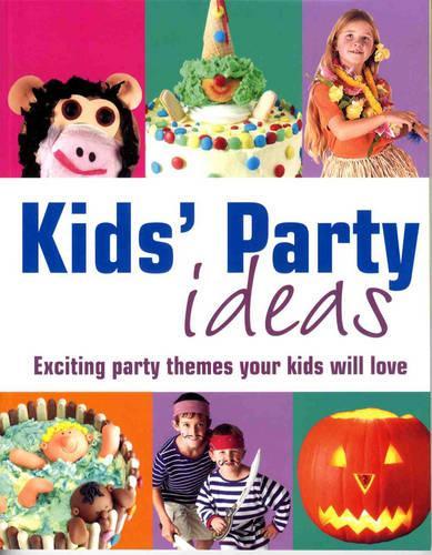 Kids Party Ideas