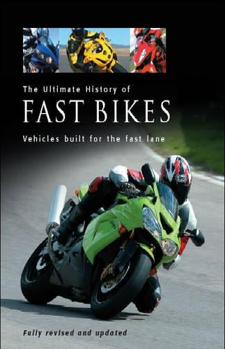 Ultimate History of Fast Bikes