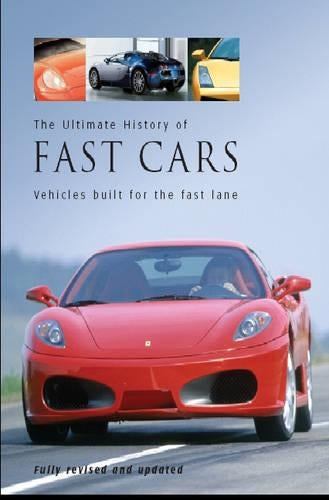 Ultimate History of Fast Cars