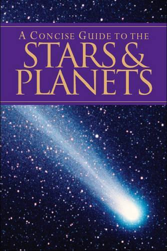 A Concise Guide to Stars and Planets (Pocket Guides)