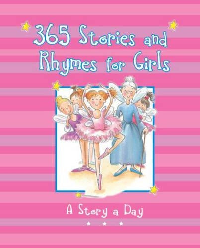 365 Stories and Rhymes for Girls (365 Stories Treasuries)