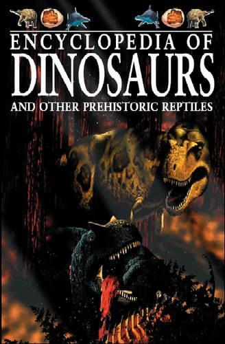 Encyclopedia of Dinosaurs