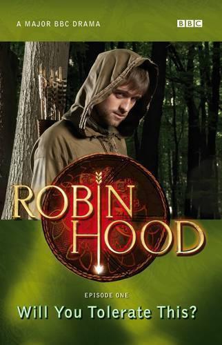 Will You Tolerate This? ("Robin Hood")