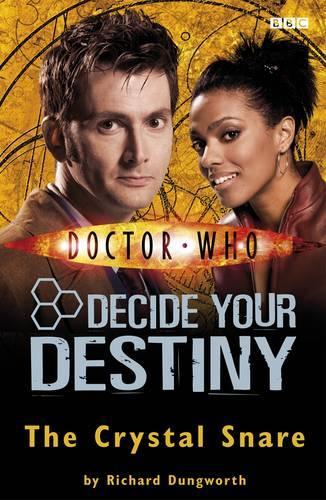 The Crystal Snare: Decide Your Destiny No. 5 (Doctor Who)
