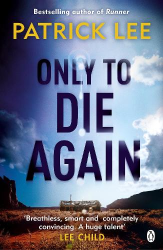 Only to Die Again: Sam Dryden Thriller 2