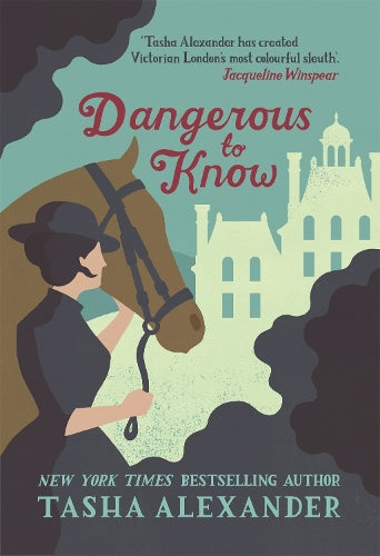 Dangerous to Know (A Lady Emily Mystery)