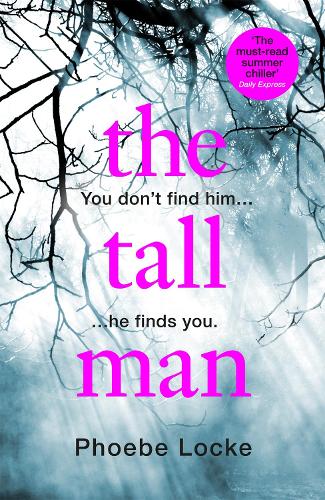 The Tall Man: The must-read gripping page-turner you wont be able to put down