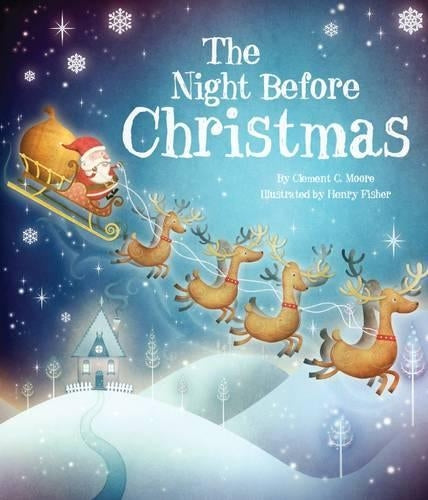 The Night Before Christmas (Christmas Picture Books)