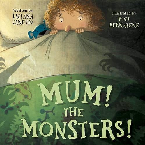 Mum! The Monsters! (Meadowside Picture Books)