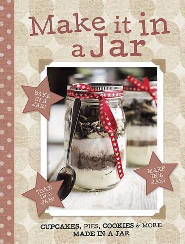 Make it in a Jar - Love Food