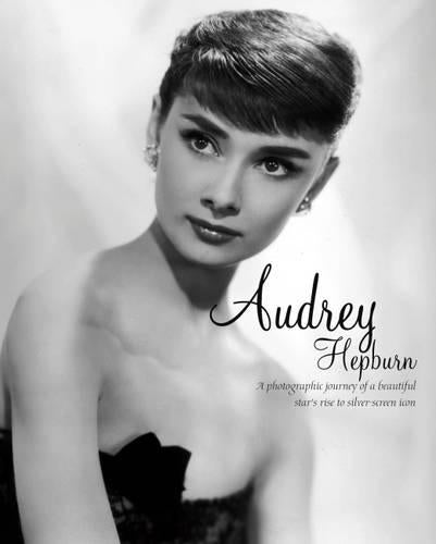 Audrey Hepburn: Hollywoods Legends