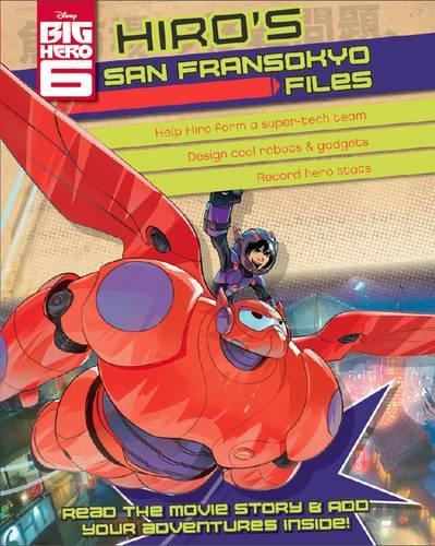 Disney Big Hero 6 Hiros Superhero Files