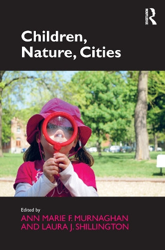Children, Nature, Cities