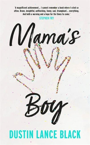 Mamas Boy: A Memoir
