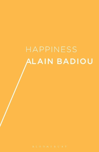 Happiness (Bloomsbury Shorts)