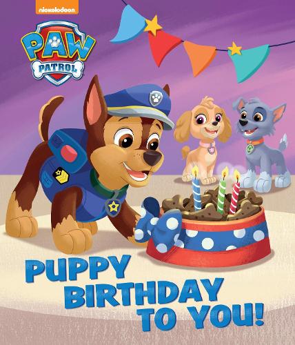 Nickelodeon PAW Patrol Puppy Birthday to You (Picture Book)