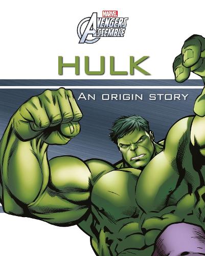 Marvel Avengers Assemble Hulk An Origin Story