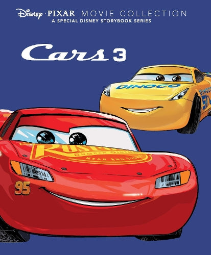 Disney Pixar Movie Collection: Cars 3: A Special Disney Storybook Series