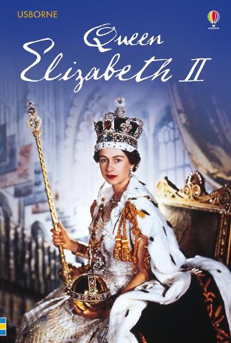 Queen Elizabeth II (Young Reading Series 3) (Young Reading Series Three)