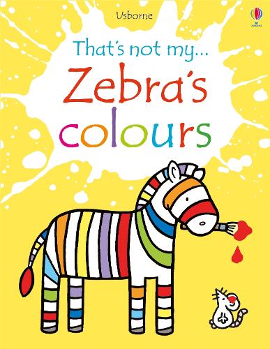 Zebras Colours (Thats not my...)