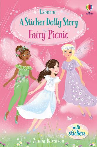 Fairy Picnic: A Magic Dolls Story (Sticker Dolly Stories, 2)