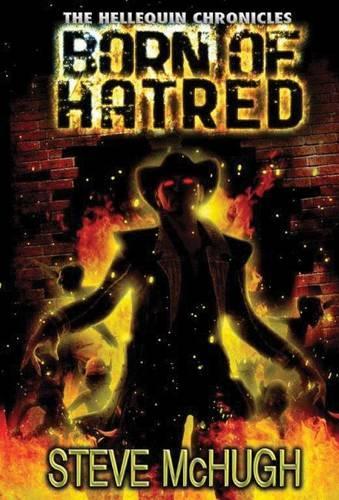 Born of Hatred (The Hellequin Chronicles)
