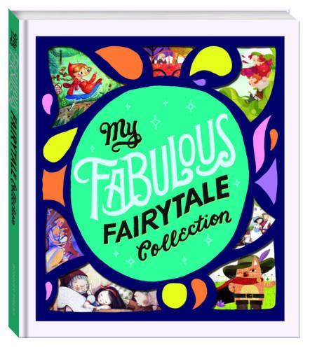 My Fabulous Fairytale Collection (Bonney Press)