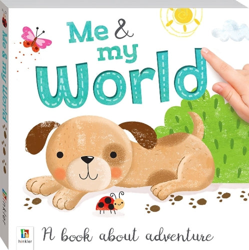 Me and My World: A book about adventure