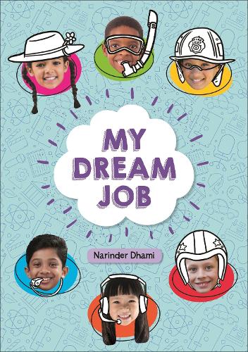 Reading Planet KS2 - My Dream Job - Level 7: Saturn/Blue-Red band (Rising Stars Reading Planet)