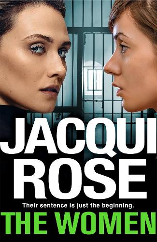 The Women: The queen of the urban thriller returns with a gritty tale of life behind the bars of a womens prison