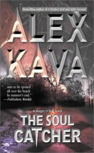 The Soul Catcher (A Maggie ODell novel)