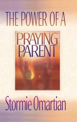 The Power of a Praying Parent