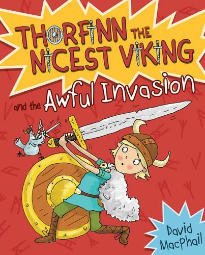 Thorfinn and the Awful Invasion (Young Kelpies)