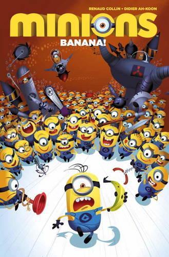 Minions : Banana (Hardcover) (Annuals 2016)