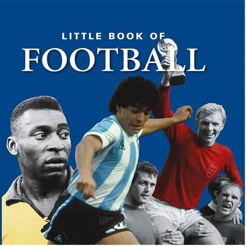 Little Book of Football (Little Books)