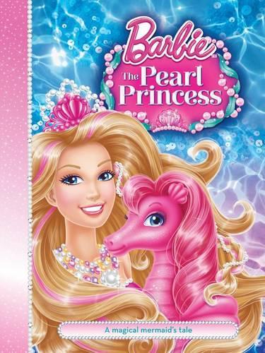 Barbie and the Pearl Princess