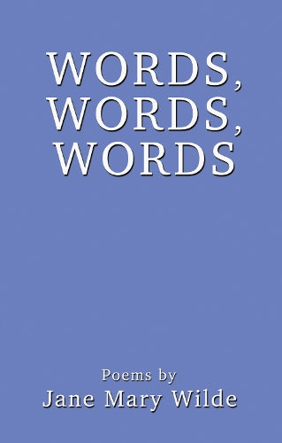 Words, Words, Words