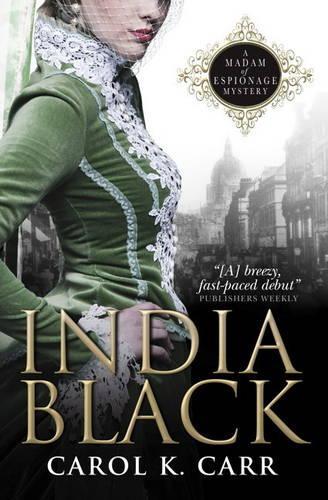 India Black: A Madam of Espionage Mystery