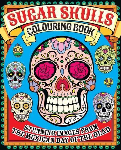 Sugar Skulls (Colouring Books)