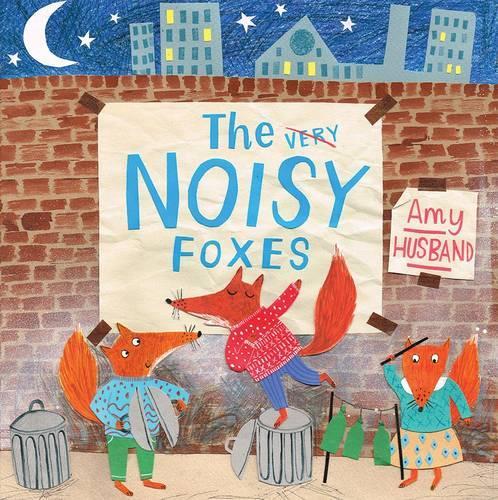 The Noisy Foxes (Picture Storybooks)