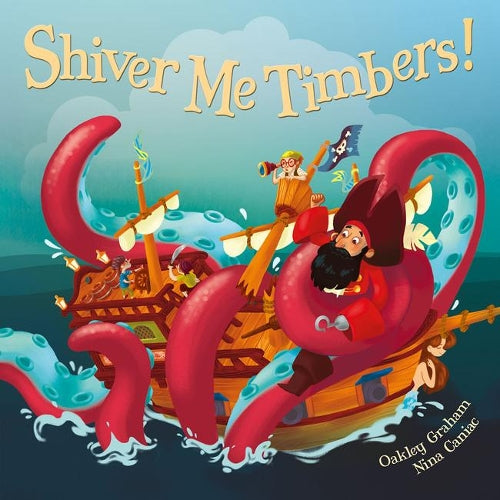 Shiver me Timbers (Picture Storybooks)