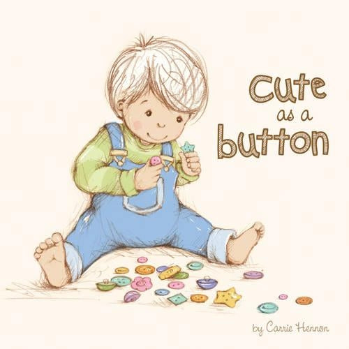 Cute as a Button (Picture Story Books)