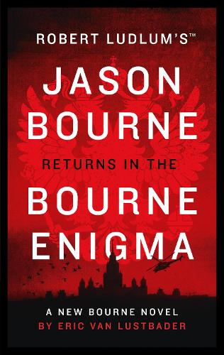 Robert Ludlums (TM) The Bourne Enigma (Jason Bourne)