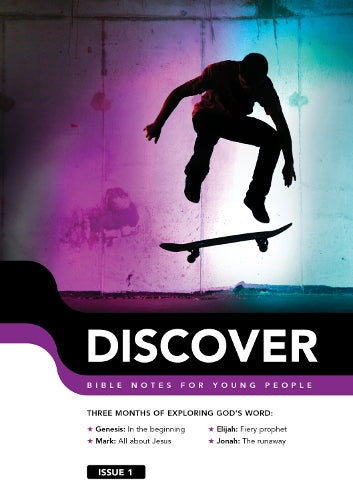 Discover: Issue 1 (Bible Notes for Young People)
